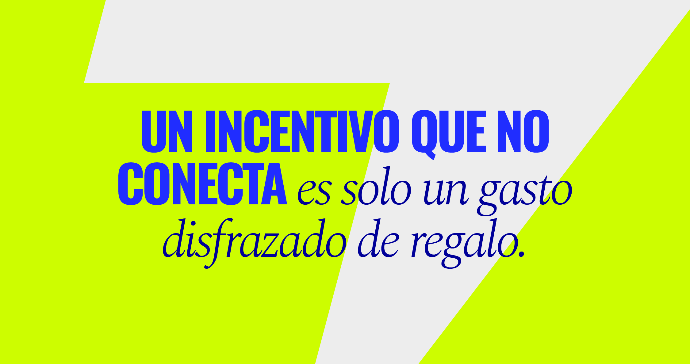 Diseño gráfico con mensaje sobre incentivos poco relevantes que no motivan a empleados ni clientes